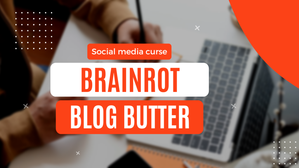 what is Brain Rot